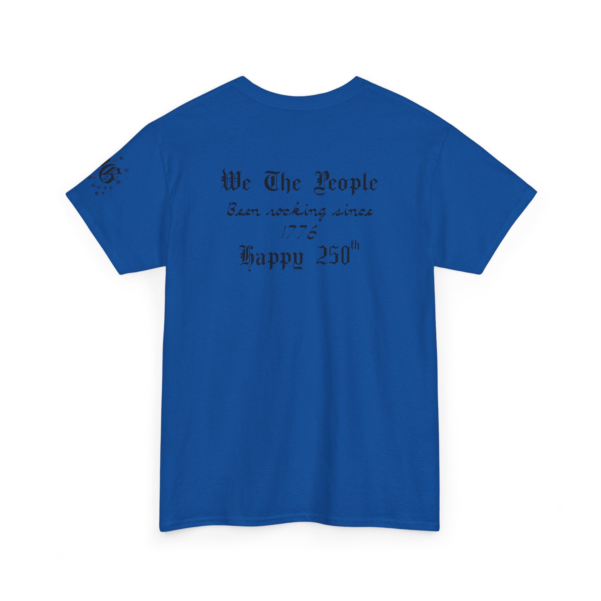 Patriotic 'God Bless America' Tee — 'We The People' Backprint 250th Celebration T-Shirt