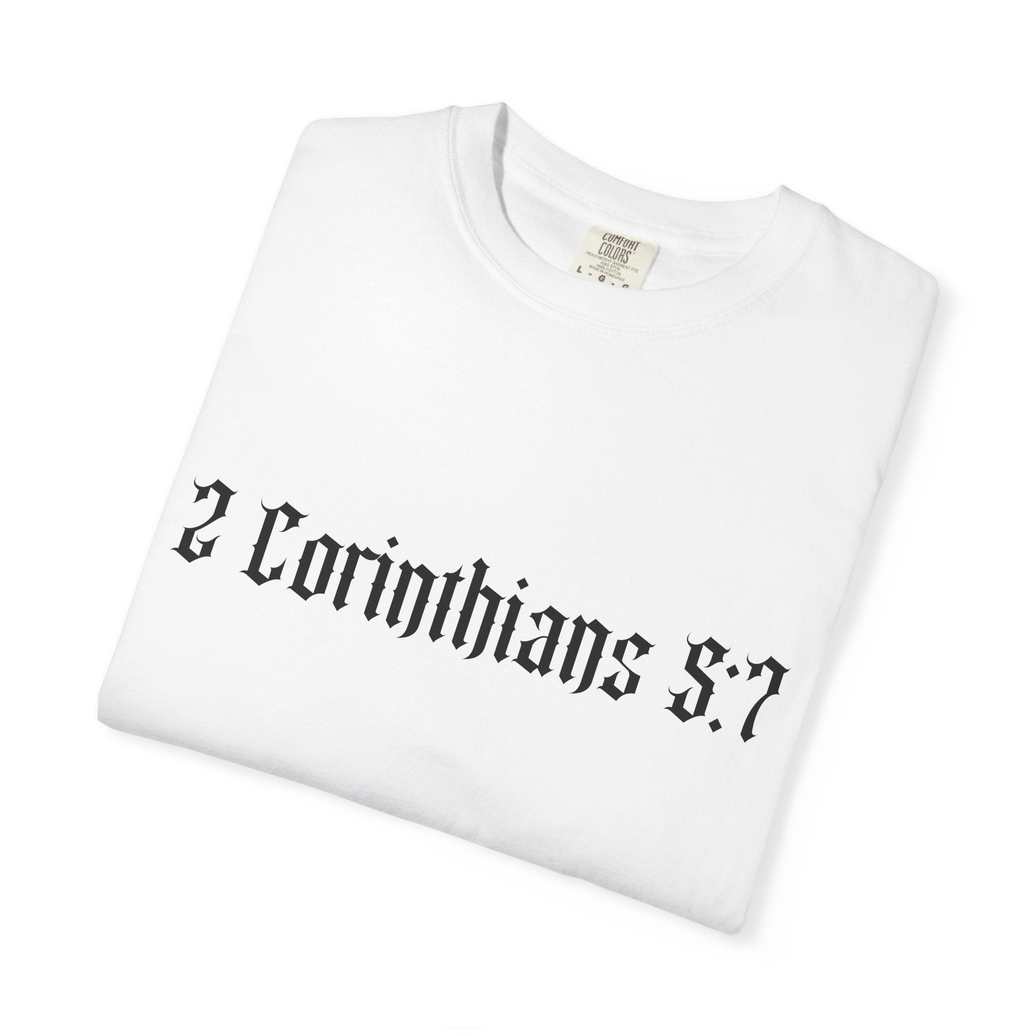 2 Corinthians 5:7 T‑Shirt — Faith Typography Tee with Walking Figure Back