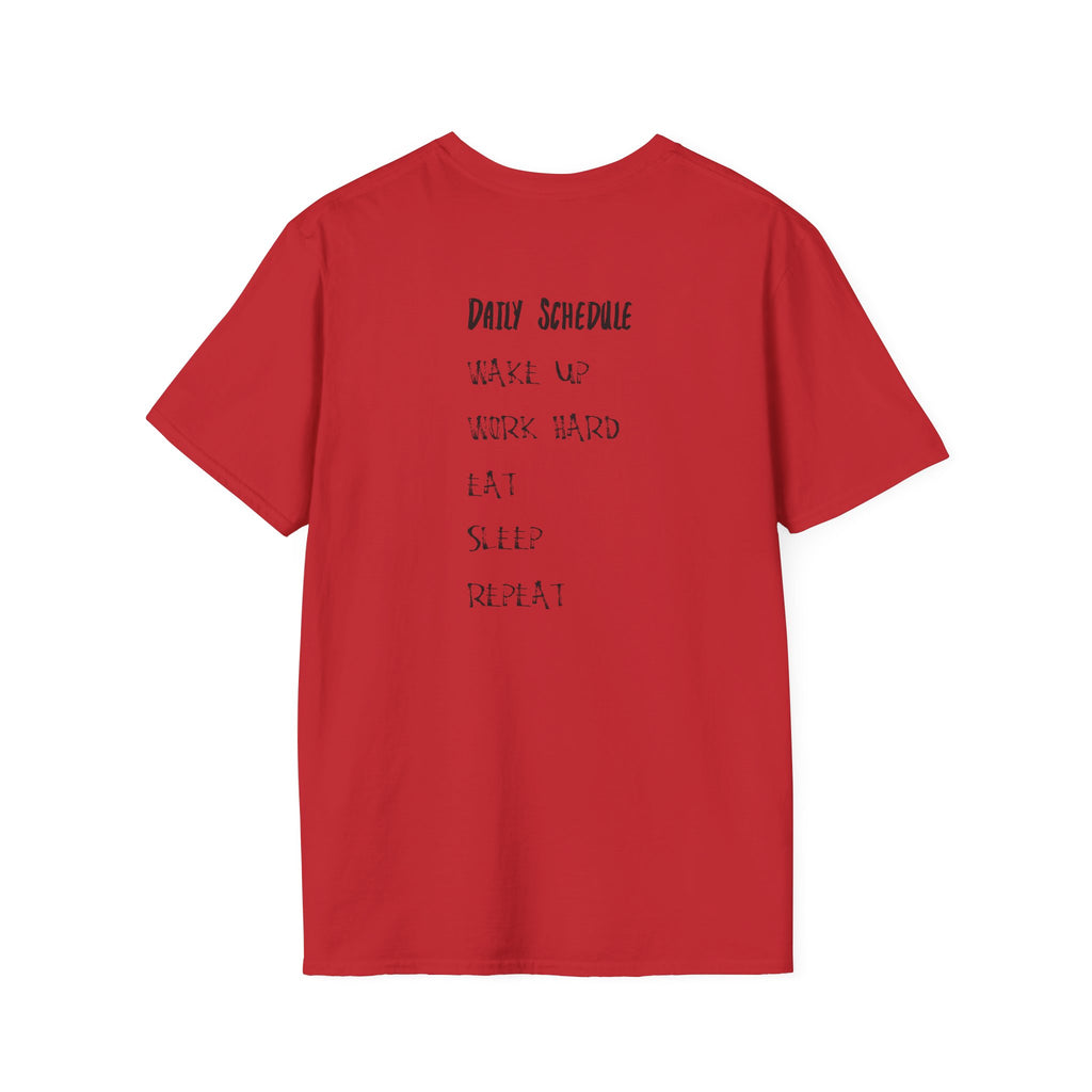 Daily Schedule T-Shirt — “If You Aren’t Working Hard You’re Not Gonna Succeed” Motivational Tee