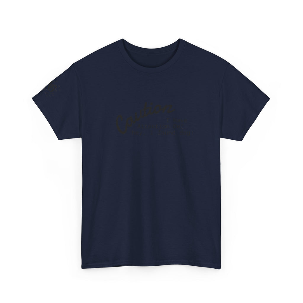 Caution I Have Attention Deficit Tee — "Hey, I Found Dog" Casual Graphic T-Shirt